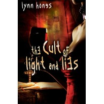 The Cult of Light and Lies