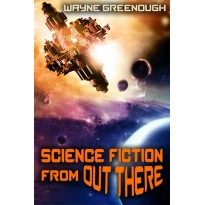 Science Fiction From Out There