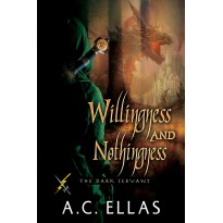 Willingness and Nothingness