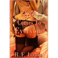 Love Comes to Everyone