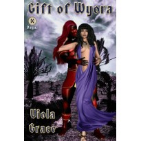 Gift of Wyora