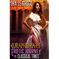Euraphidrae’s Erotic Journey in Classical Times