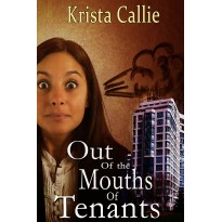 Out of the Mouths of Tenants