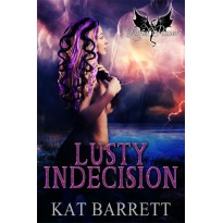 Lusty Indecision