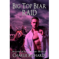 Big Top Bear Raid