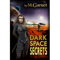 Dark Space Secrets