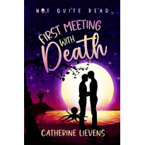 First Meeting With Death