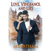 Love, Vengeance, and Lies