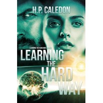 Learning the Hard Way 3