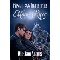 River Where The Moon Rises