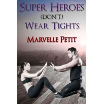 Superheroes (Don't) Wear Tights