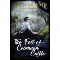 The Fall of Cairnnon Castle