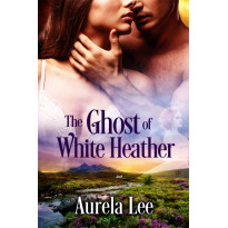 The Ghost of White Heather