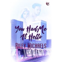 You had Me at Hello