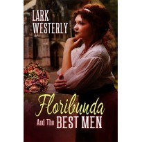 Floribunda and the Best Men