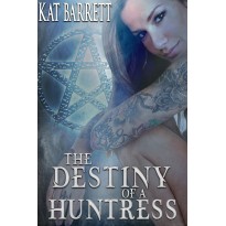 The Destiny of a Huntress